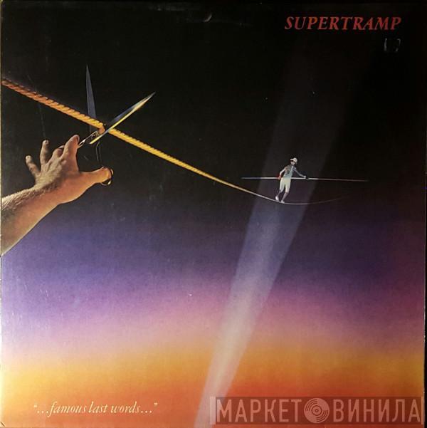 Supertramp - "...Famous Last Words..."