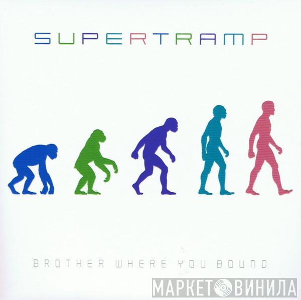 Supertramp - Brother Where You Bound