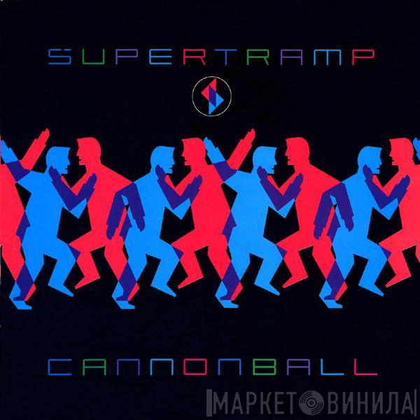 Supertramp - Cannonball