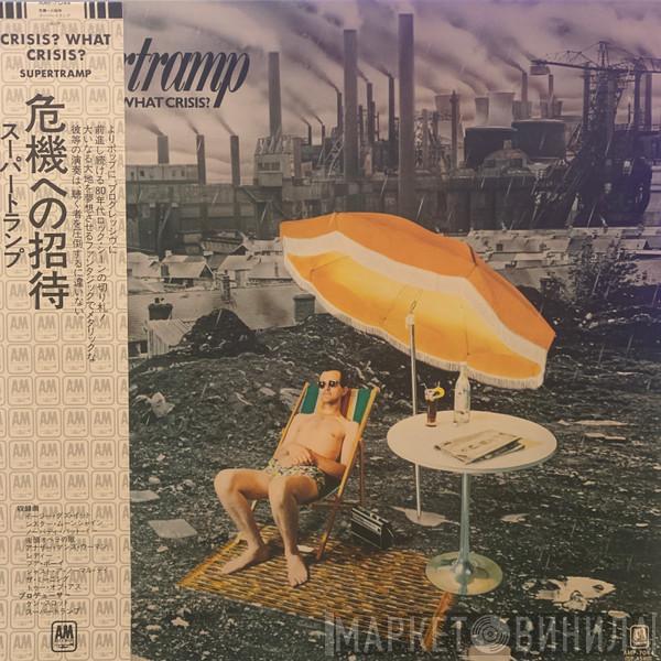  Supertramp  - Crisis? What Crisis?