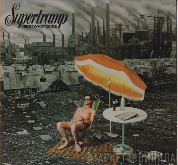  Supertramp  - Crisis? What Crisis?
