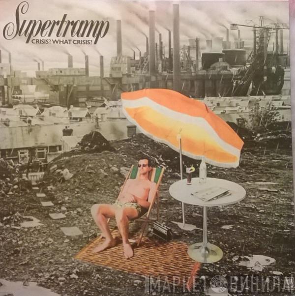 Supertramp - Crisis? What Crisis?