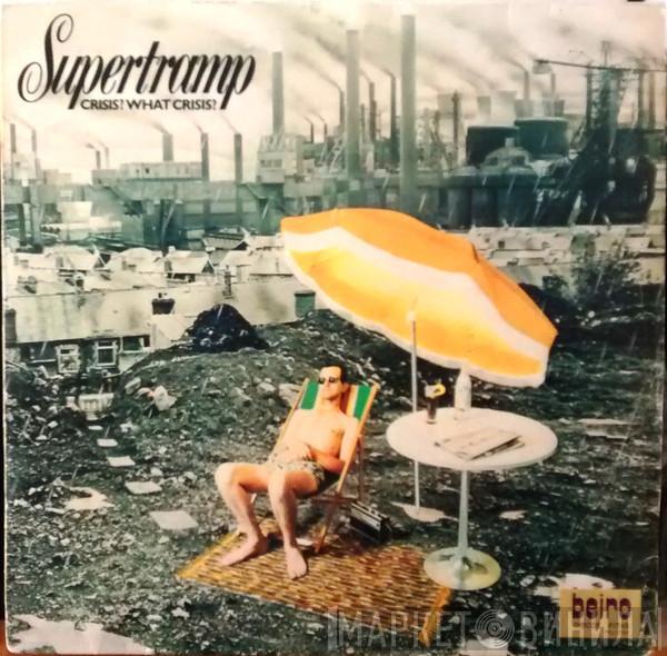  Supertramp  - Crisis? What Crisis?