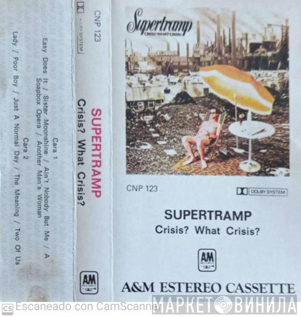  Supertramp  - Crisis? What Crisis?