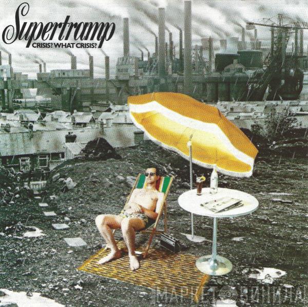 Supertramp  - Crisis? What Crisis?