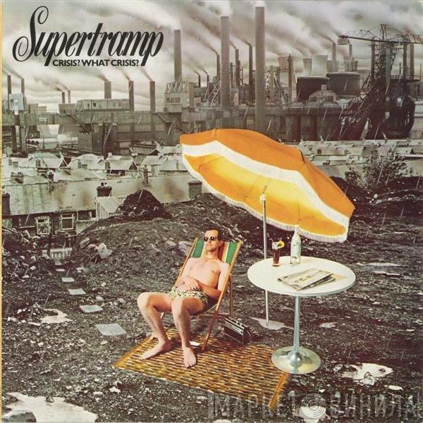  Supertramp  - Crisis? What Crisis?