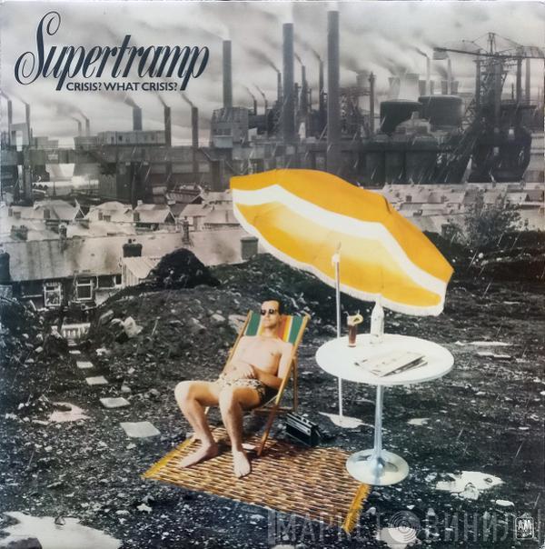 Supertramp - Crisis? What Crisis?