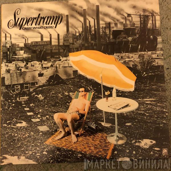  Supertramp  - Crisis? What Crisis?