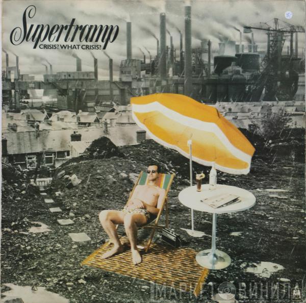  Supertramp  - Crisis? What Crisis?