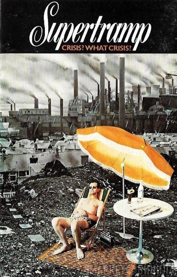  Supertramp  - Crisis? What Crisis?