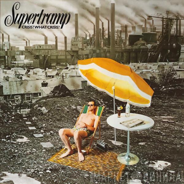  Supertramp  - Crisis? What Crisis?