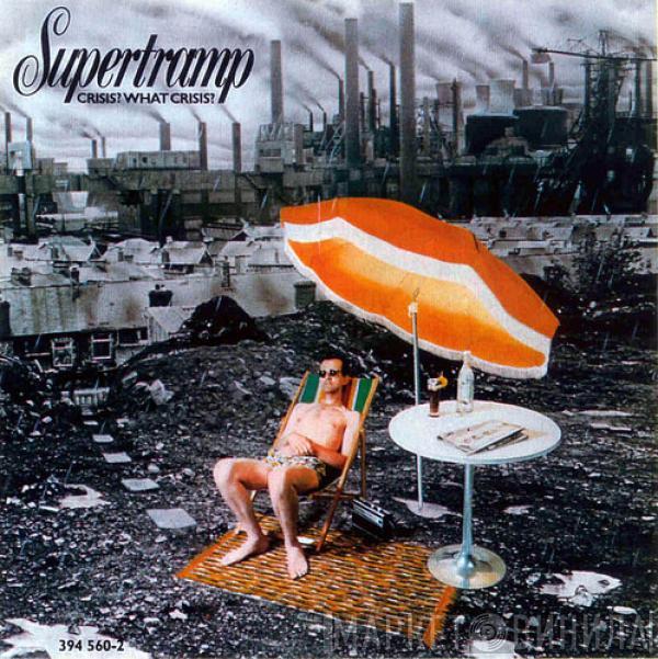  Supertramp  - Crisis? What Crisis?