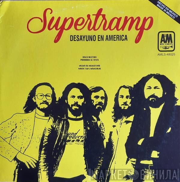  Supertramp  - Desayuno En America