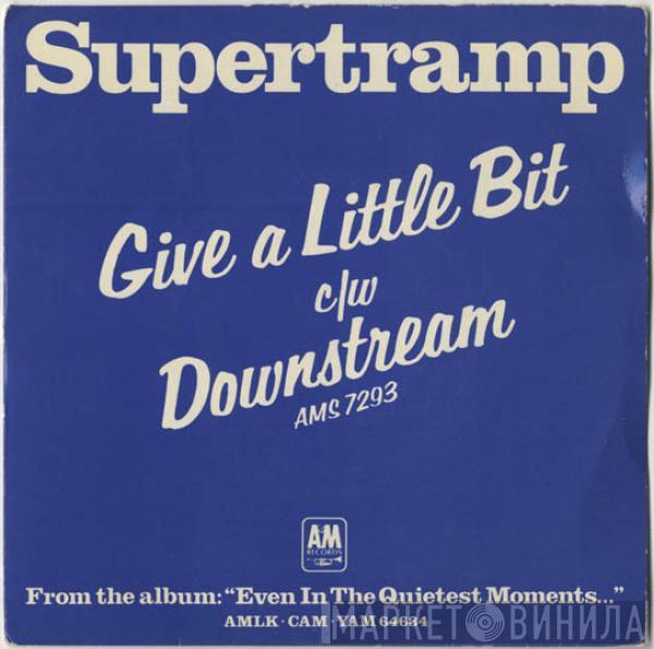  Supertramp  - Give A Little Bit