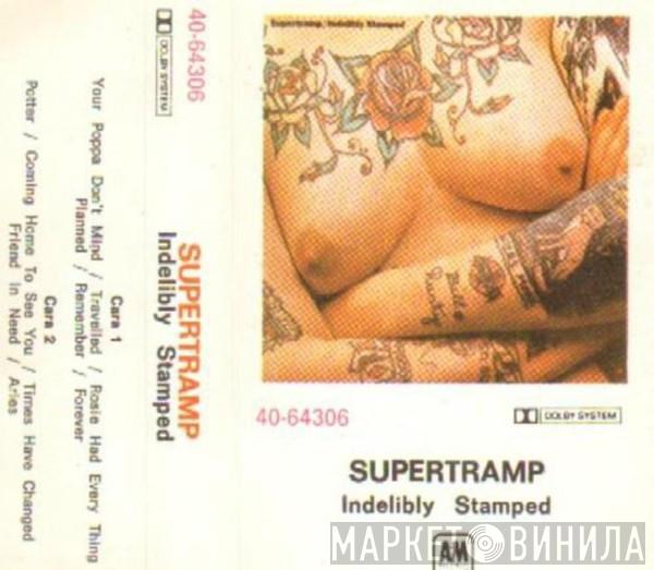 Supertramp - Indelibly Stamped