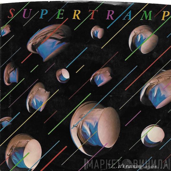 Supertramp - It's Raining Again