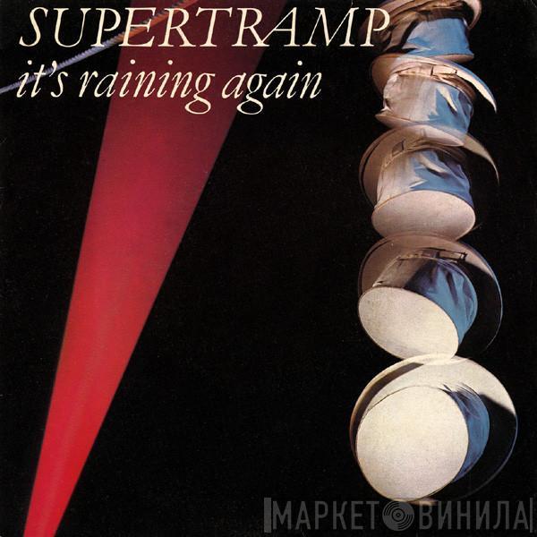  Supertramp  - It's Raining Again