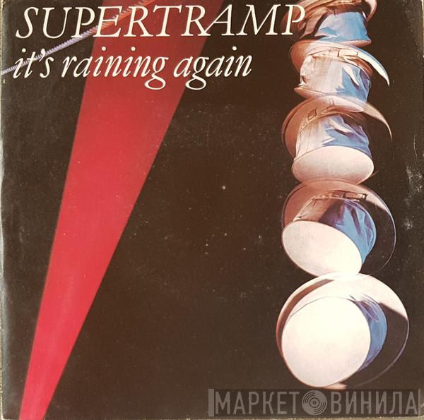  Supertramp  - It's Raining Again