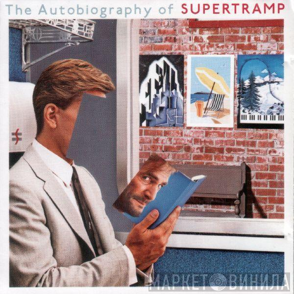 Supertramp - The Autobiography Of Supertramp