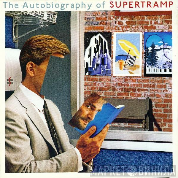 Supertramp - The Autobiography Of Supertramp