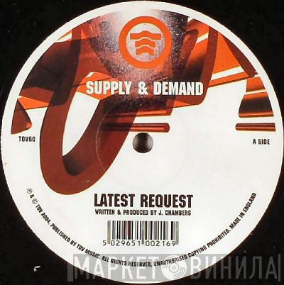 Supply & Demand - Psycho / Latest Request