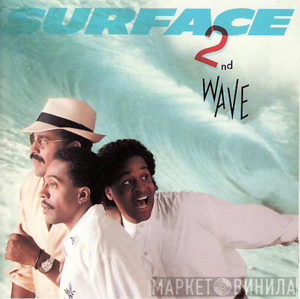 Surface - 2nd Wave