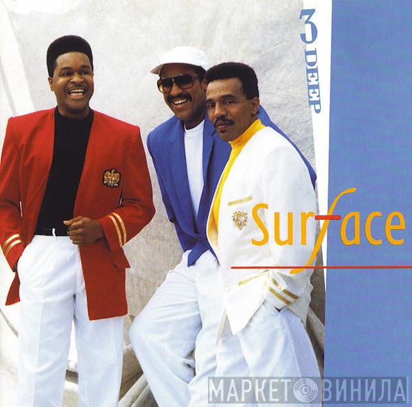 Surface - 3 Deep