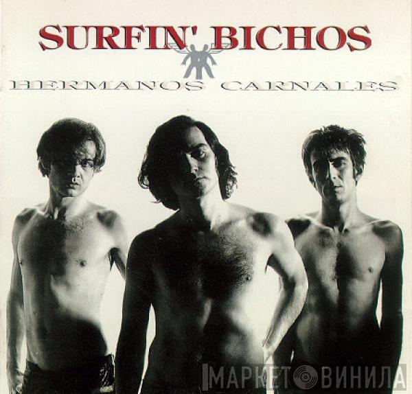 Surfin' Bichos - Hermanos Carnales