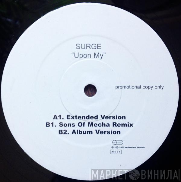 Surge - Upon My