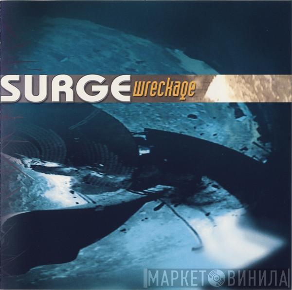 Surge - Wreckage