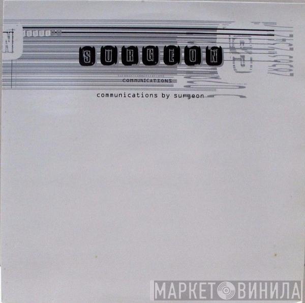 Surgeon - Communications