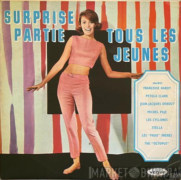  - Surprise Partie "Tous Les Jeunes"