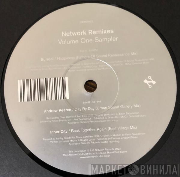 Surreal, Andrew Pearce, Inner City - Network Remixes (Volume One Sampler)