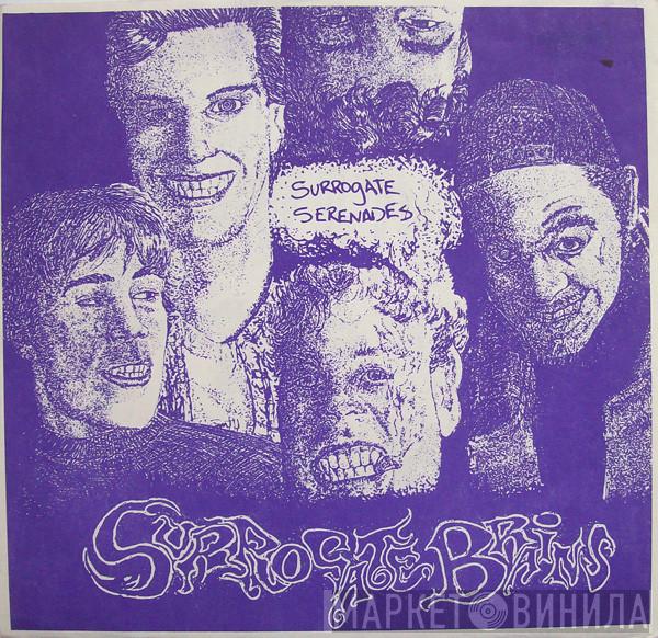 Surrogate Brains - Surrogate Serenades