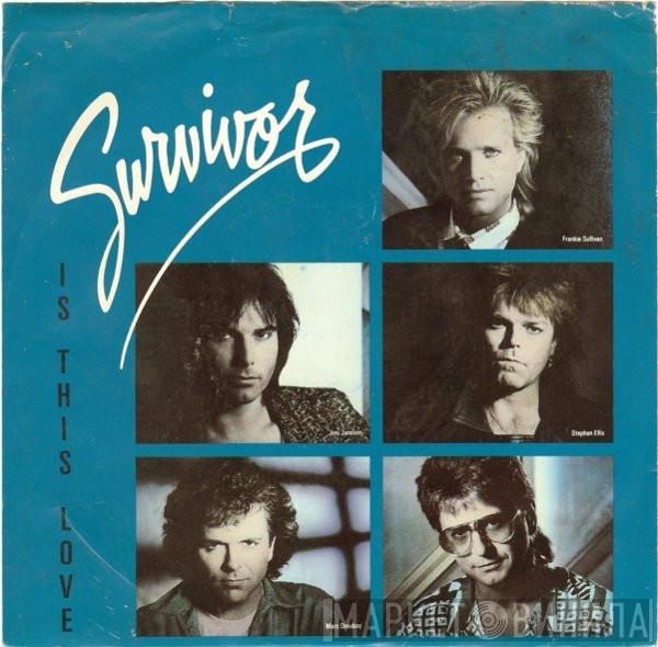  Survivor  - Is This Love / Can't Let You Go