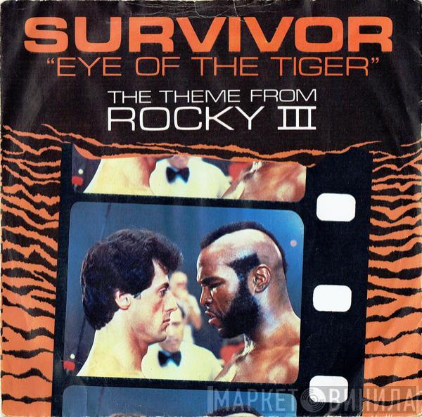  Survivor  - Eye Of The Tiger (The Theme From Rocky III)