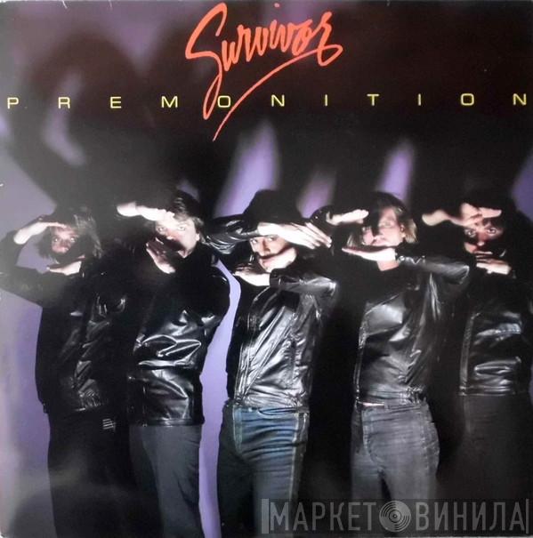 Survivor - Premonition