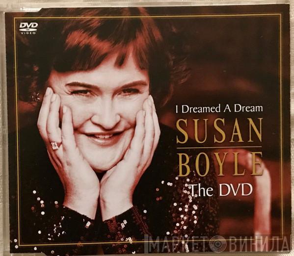 Susan Boyle - I Dreamed A Dream (The DVD)