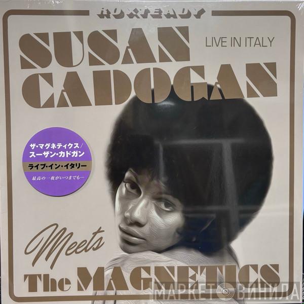 Susan Cadogan, The Magnetics  - Live In Italy