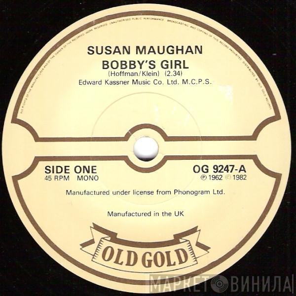 Susan Maughan, The Allisons - Bobby's Girl / Are You Sure