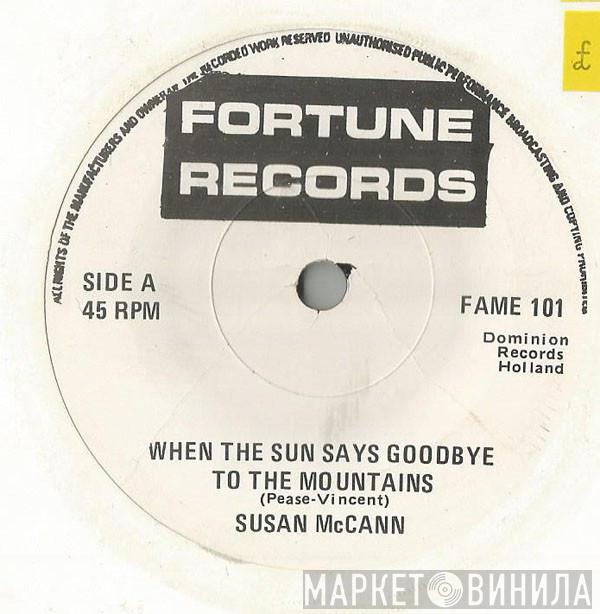 Susan McCann - When The Sun Says Goodbye To The Mountains