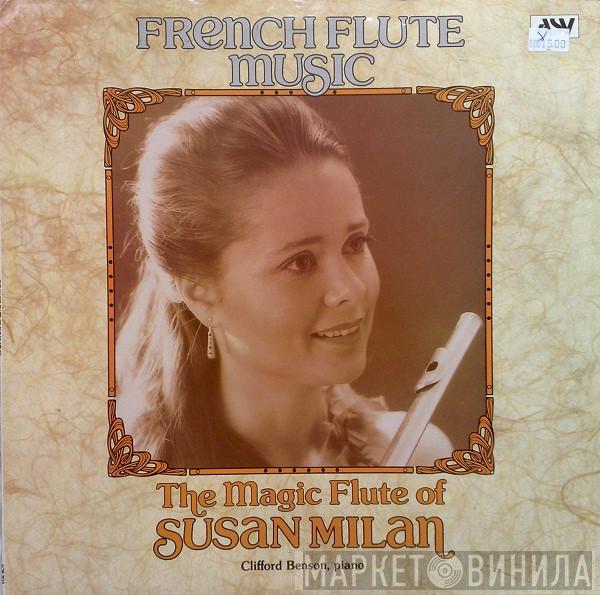 Susan Milan - The Magic Flute Of Susan Milan: French Flute Music