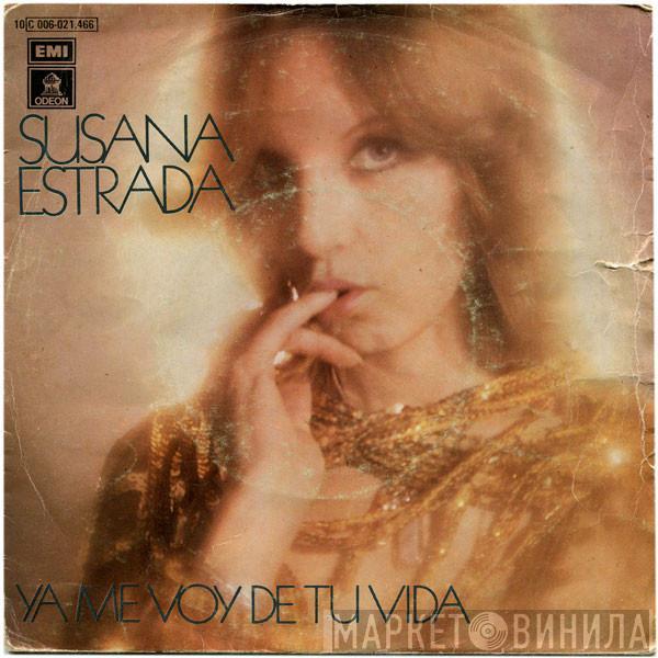Susana Estrada - Ya Me Voy De Tu Vida
