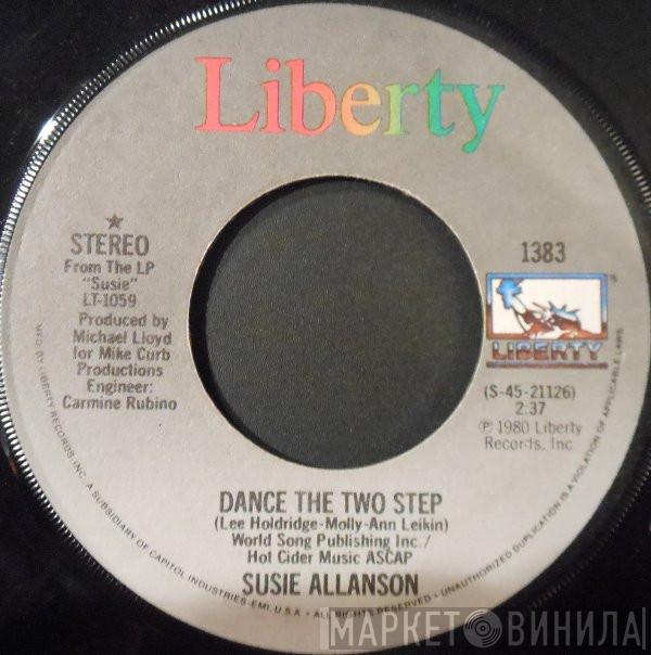 Susie Allanson - Dance The Two Step / You Never Told Me About Goodbye