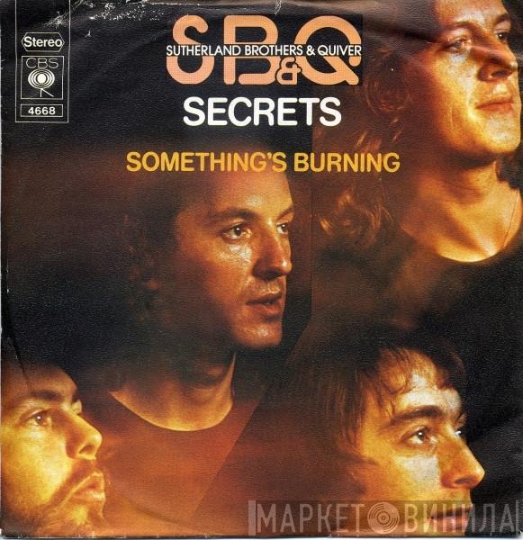 Sutherland Brothers, Quiver - Secrets