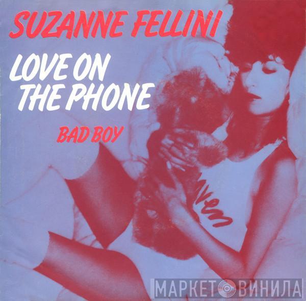 Suzanne Fellini - Love On The Phone