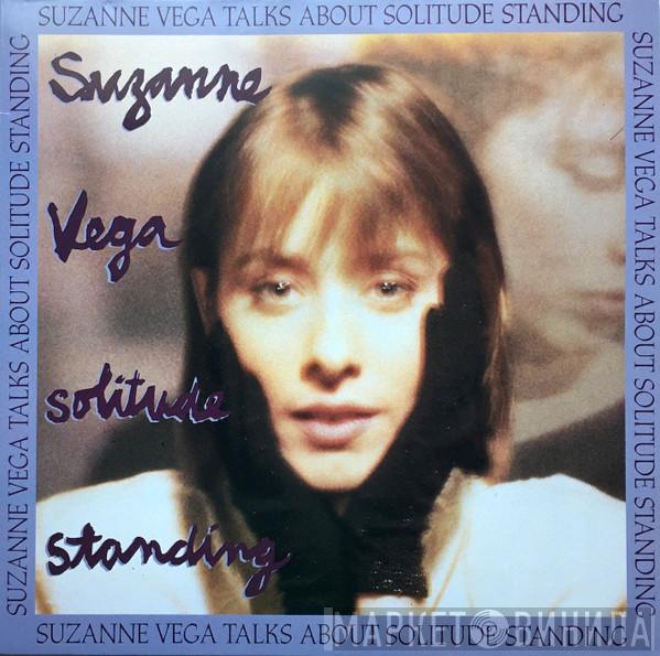  Suzanne Vega  - Suzanne Vega Talks About Solitude Standing
