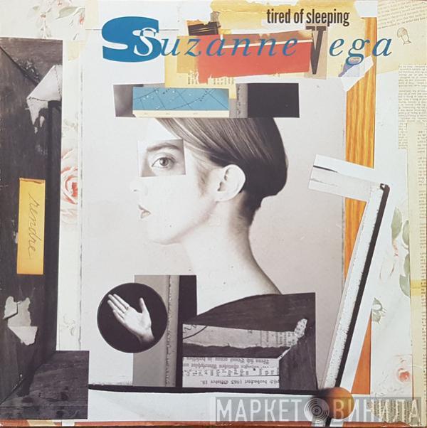 Suzanne Vega - Tired Of Sleeping