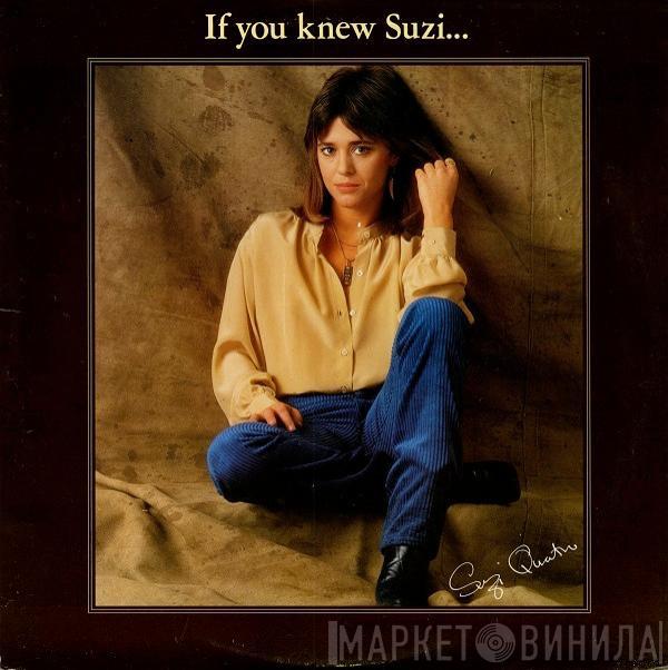  Suzi Quatro  - If You Knew Suzi...