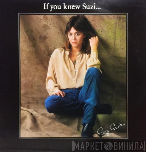  Suzi Quatro  - If You Knew Suzi...